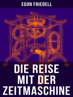 cover image of Die Reise mit der Zeitmaschine